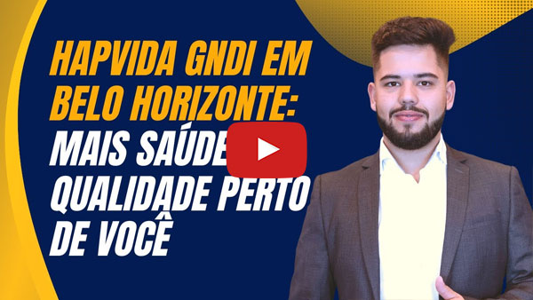 Hapvida GNDI em Belo Horizonte: mais saúde de qualidade perto de você